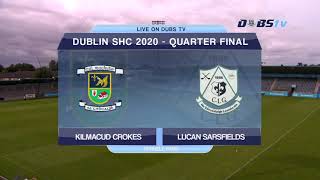 Kilmacud Crokes v Lucan Sarsfields 2020 Dublin Senior A Hurling Championship Quarter Final [upl. by Ilram]