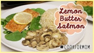 Weylies Kitchen Lemon Butter Salmon COOKFORMOM  ilikeweylie [upl. by Etnoid861]