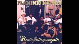 Flaminio Maphia  RestaFestaGangsta EP [upl. by Yntruoc]