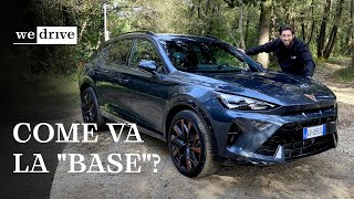 Cupra Formentor 2025  Come va la quotbasequot Test Drive 15 TSI 150 CV [upl. by Catha]