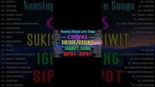 BALSE ILOCANO NONSTOP MEDLEY SONG 2024 🌿 CHIVAS SUKISOK SISSIWIT🌿 [upl. by Yesdnil318]