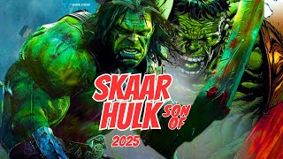 SKAAR Son of Hulk Trailer 2025💥🌟  Marvels Next Generation Hero Unleashed [upl. by Charbonnier]