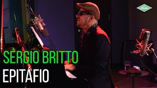 Sérgio Britto  Epitáfio Live Estúdio 1  Piano e Voz [upl. by Zaob989]