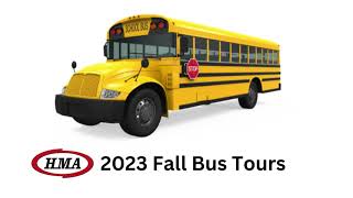 HMA Fall Bus Tours 2023 [upl. by Selle]