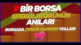 Bir Borsa Spekülatörünün Anıları  Borsada Zengin Olmanın Yolları [upl. by Shu]