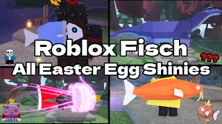 Roblox Fisch EVERY Easter Egg Shiny [upl. by Bravin]