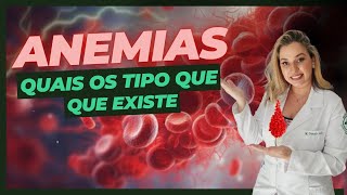 ANEMIAS  Tipos de Anemias [upl. by Leahcam160]