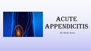 Acute appendicitis  pathophysiology signs and symptoms investigation treatment [upl. by Marja]