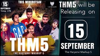 The Haryanvi Mashup 5  Releasing on 15th September  I am Desi World [upl. by Tod]