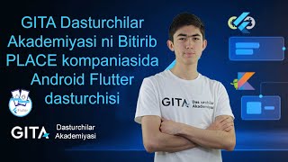 GITA BOOTCAMP KURSLARINI TAMOMLAB BLAZE KOMPANIYASIDA FLUTTER DASTURCHISI SHAXRIYOR  dasturlash [upl. by Lahpos671]