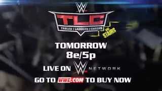 WWE TLC TABLES LADDERS AND CHAIRS TOMORROW 2014 [upl. by Boleslaw]