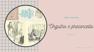 Audiobook  Orgulho e preconceito  Jane Austen  Capítulo III [upl. by Llenyl424]