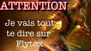 Flytex je vous dis tout [upl. by Airtina999]