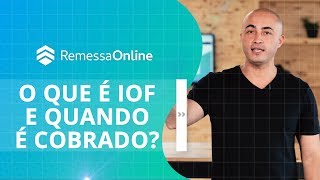 O que é IOF e quando ele é cobrado [upl. by Nageam]