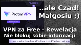 Proton VPN Darmowy i dobry sposób na oglądanie stron które są w Polsce wyłączone [upl. by Caplan217]