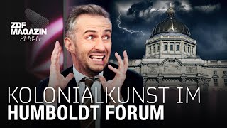 Das Humboldt Forum  Raubkunst in Berlin  ZDF Magazin Royale [upl. by Eirek126]