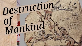 The Destruction of Mankind Kemetic Tale [upl. by Bartie]