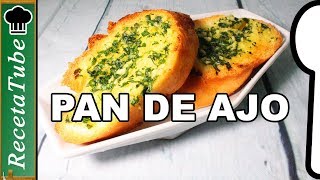 PAN DE AJO Receta de Cocina Fácil Sencilla y Deliciosa [upl. by Eilema969]