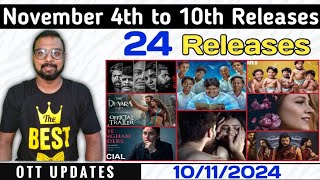 OTT UPDATES  November 4th to 10th OTT Releases  24 Releases  SAP MEDIA MALAYALAM [upl. by Saxen402]