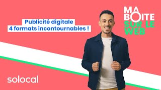 PUBLICITÉ SUR INTERNET  4 formats incontournables  Episode 05  MBSLW [upl. by Eceinart658]