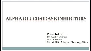 Alpha Glucosidase Inhibitors  Antidiabetic agents [upl. by Gibbs]