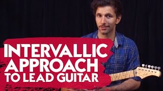 Intervallic Approach to Lead Guitar [upl. by Lirret]