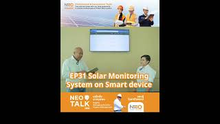 EP31  NEO TALK  Solar Monitoring System on smart device [upl. by Eleanore]