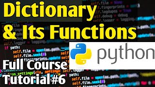 Dictionary In Python amp Its Functions  Python Tutorials For Absolute Beginners In Urdu [upl. by Shiri277]