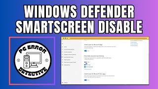 How to Disable Windows Defender SmartScreen [upl. by Auqemahs]