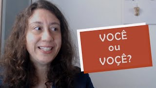 VOCÃŠ ou VOÃ‡ÃŠ [upl. by Mendie]