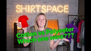 Cotton vs Polyester  Which is better polyester or cotton tshirts [upl. by Lekim]