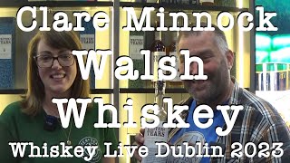 Interview with Clare Minnock from Walsh Whiskey  Writers Tears  at the Whiskey Live Dublin 2023 [upl. by Lowenstein821]