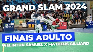 Grand Slam 2024 Finais Adulto  Welinton Samuel x Matheus Gilliard 54kg [upl. by Adnol53]