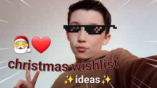 CHRISTMAS WISHLIST IDEAS🎅 yyellowdino [upl. by Hairakcaz]