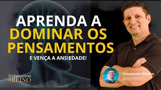 COMO DOMINAR OS PENSAMENTOS Aula 1  Semana do Esquenta para a Jornada TriUna [upl. by Akeme]