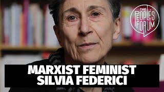 8 Minutes with Silvia Federici [upl. by Nosreh]