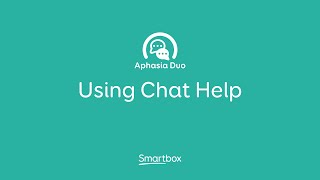 Using the Chat Help area of Aphasia Duo [upl. by Ainesej990]