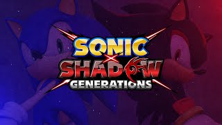 SONIC X SHADOW GENERATIONS  Announce Trailer [upl. by Alaet]