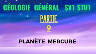 géologie générale S1  planète mercure vidéo 9🔴🔴 [upl. by Enitnatsnoc676]