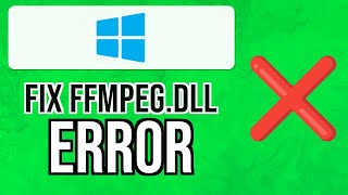 How to FIX FFMPEGDLL ERROR on Any Application  Windows 10 81 8 7  Install FFMPEG 2024 [upl. by Alba80]