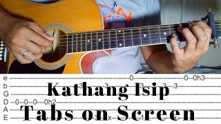 Kathang Isip  Ben amp Ben  Fingerstyle Guitar Cover Tabs on Screen [upl. by Jacklin]