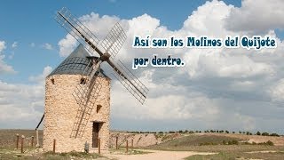 Así son por dentro los molinos del Quijote de la Mancha [upl. by Cynera]