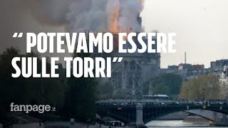 Incendio cattedrale Notre Dame la testimone italiana a Parigi quotSiamo salvi per un soffioquot [upl. by Ntsud]