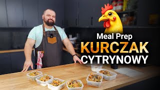 Meal Prep Kurczak Cytrynowy – szybki i zdrowy obiad na cały tydzień  Kuchnia Magnusa [upl. by Nnairrek919]