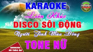 Liên Khúc Karaoke Disco Sôi Động Tone Nữ Beat Phối Mới Cực Hay Dễ Hát Nhất  Karaoke Hà Thảo Ân [upl. by Airdnna]