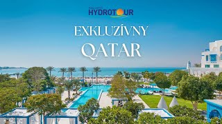 8 dní v exkluzívnom QATARE s CK Hydrotour [upl. by Nylde644]