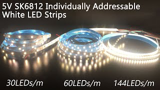 30 vs 60 vs 144 LEDsm Digital SK6812 Individually Addressable White LED Strips  superlightingled [upl. by Arrad]