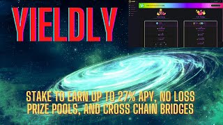 YIELDLY DeFi on Algorand  Earn up to 27 NoLoss Games and more [upl. by Imac]