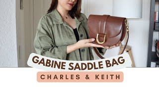 CHARLES amp KEITH Gabine Saddle Bag  Dark Brown  Review [upl. by Enyala367]