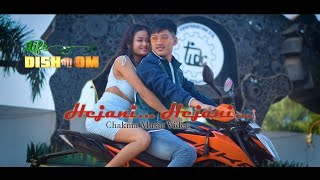 Hejani HejaniNew Chakma Official full music video Sourav amp Dixa ChakmaHiramoy amp Pinki Chakma [upl. by Nnahaid749]